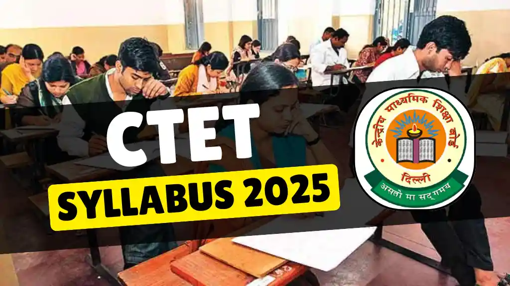 CTET Syllabus 2025